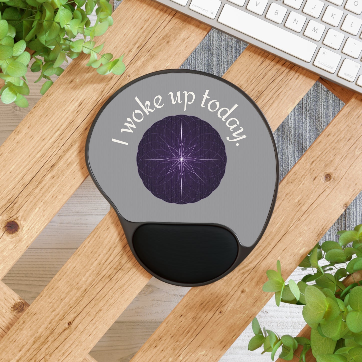 I Woke Up Today Gratitude- Motivational- Mouse Pad with Wrist Rest — Motivational Desk Mousepad, Grey & Purple