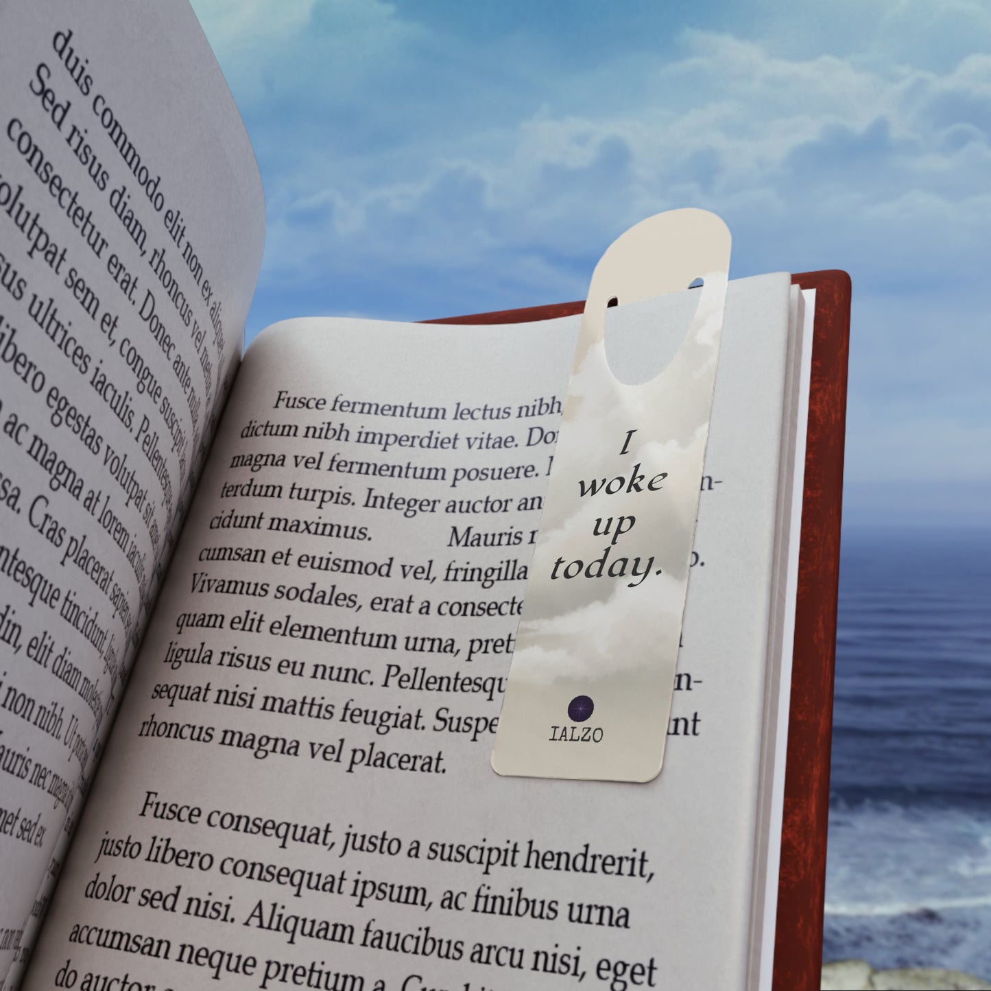 Bookmark — 'I Woke Up Today' Cloudy Inspirational Metal Bookmark by IALZO