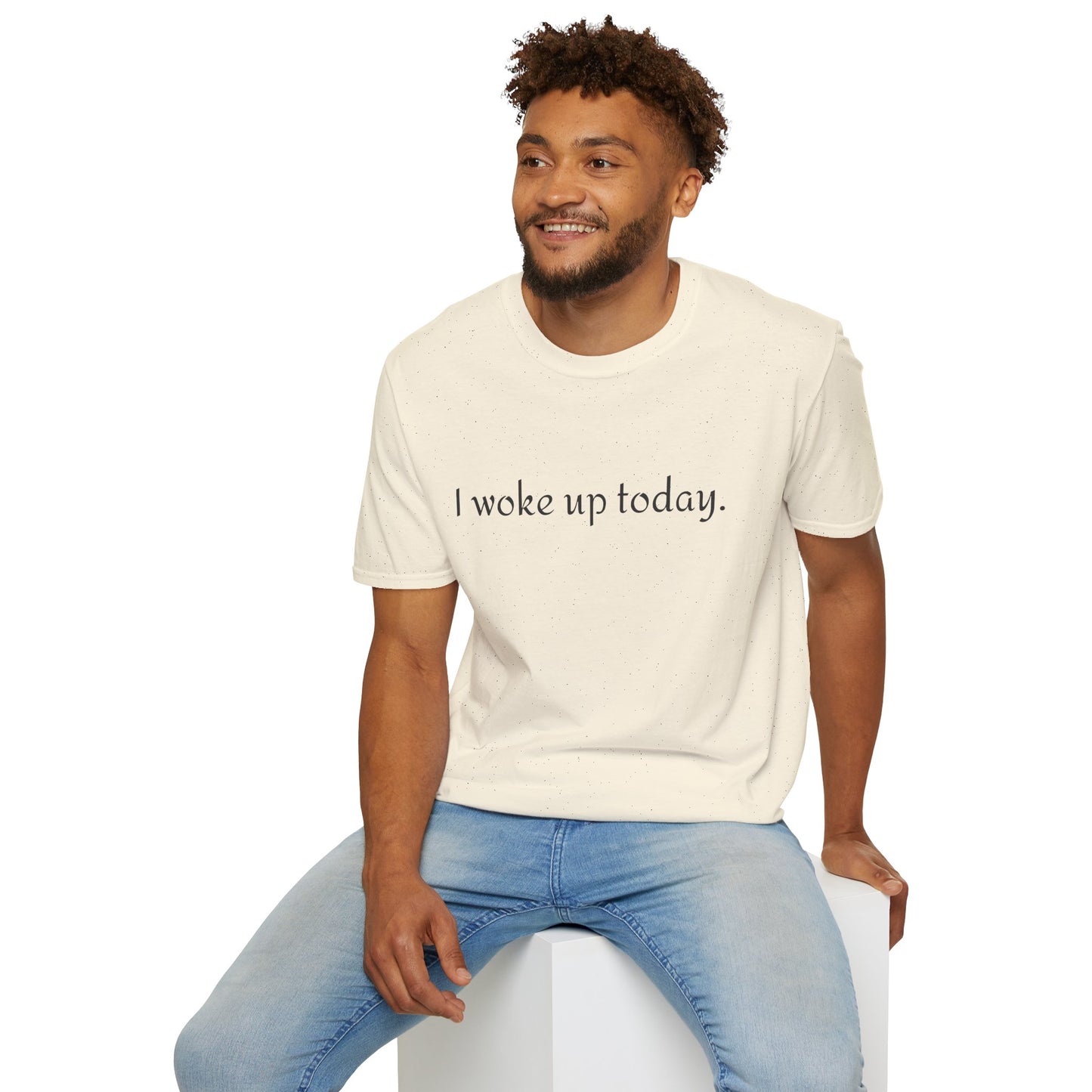 I Woke Up Today Tee — Minimalist Gratitude Positive Message T-Shirt